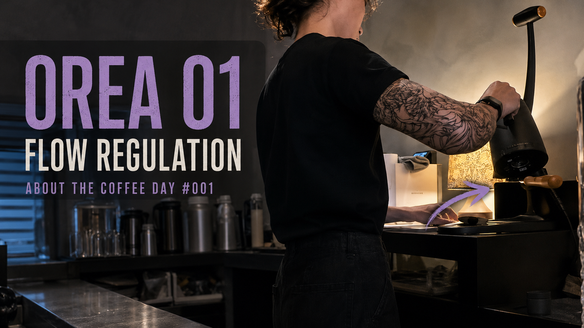 About the Coffee Day #01｜OREA O1 + FLOW REGULATION，開始影響我的烘焙